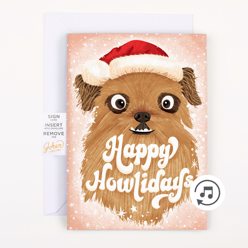 A Christmas card featuring an illustration of a dog wearing a Santa hat with the text 'Happy Howlidays'