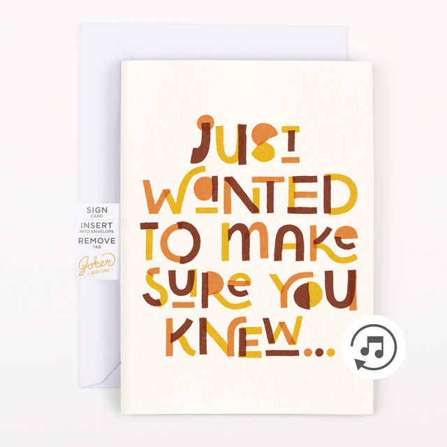 Front cover of endless GOAT musical card with colorful typography showing Just Wanted To Make Sure You Knew message and musical note icon