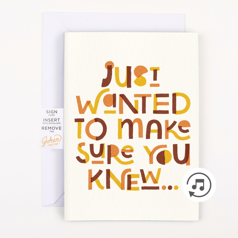 Front cover of endless GOAT musical card with colorful typography showing Just Wanted To Make Sure You Knew message and musical note icon
