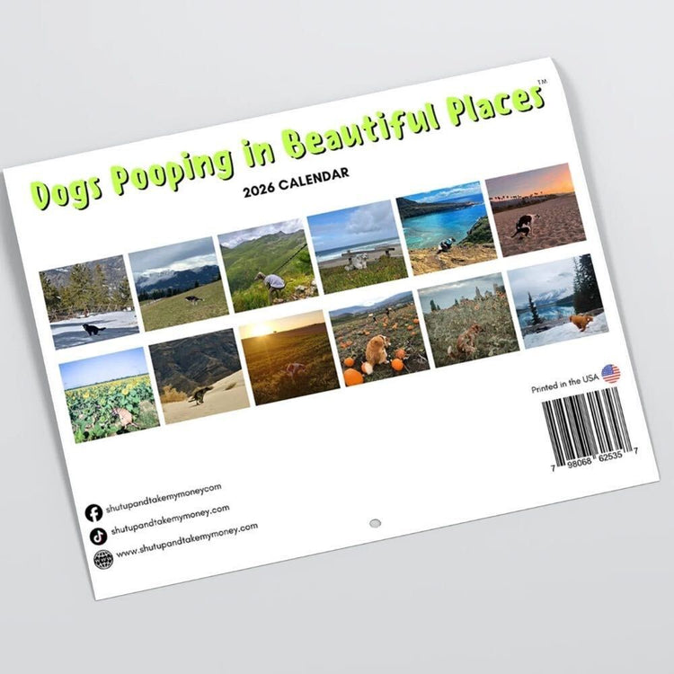 2026 Calendar: Dogs Pooping in Beautiful Places