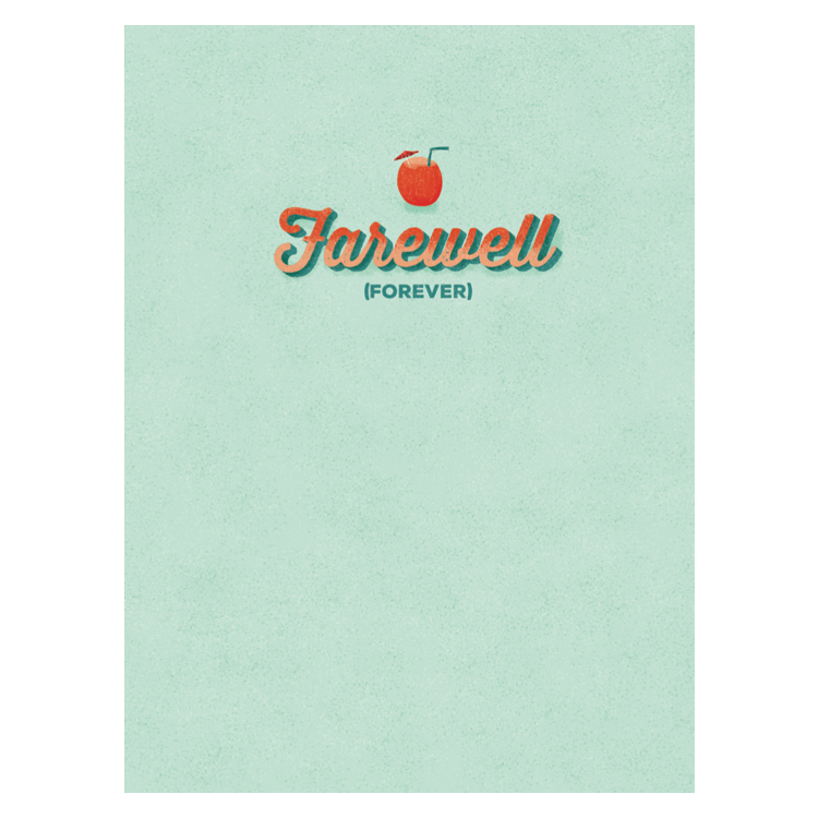 Inside of the retirement card. The background is green and says "Farewell"