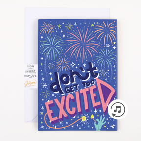 This image features a cheeky and humorous greeting card, designed with an eye-catching fireworks background. The card displays the phrase "Don't Get Too Excited" in bold, playful typography that adds a fun twist to the NSFW theme.